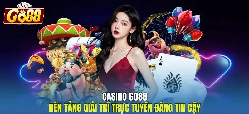 Tổng Quan Về Casino Go88