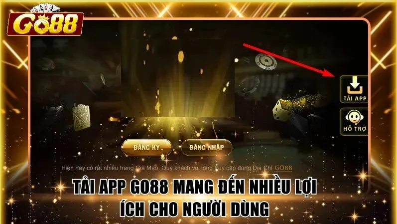 Vì sao nên tải app Go88?